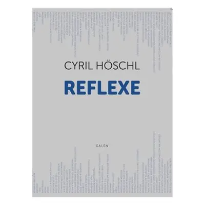 Reflexe - Cyril Höschl