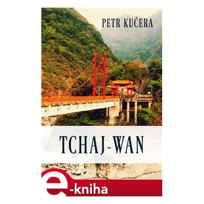 Tchaj-wan - Petr Kučera