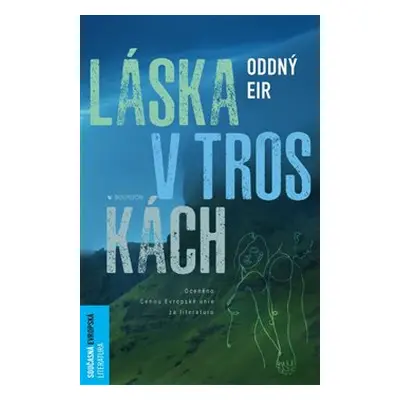 Láska v troskách - Oddný Eir