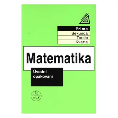 Matematika pro nižší ročníky víceletých gymnázií - Jiří Herman