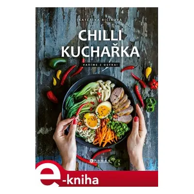 Chilli kuchařka - Kateřina Bičíková