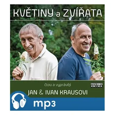 Kraus: Květiny a zvířata, mp3 - Ivan Kraus, Jan Kraus