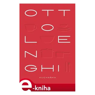 Ottolenghi: Kuchařka - Yotam Ottolenghi