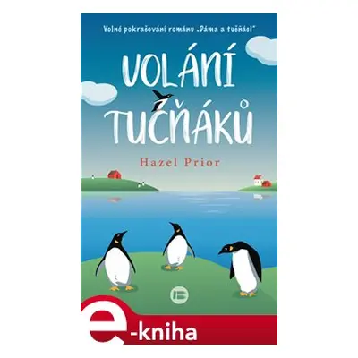 Volání tučňáků - Hazel Prior