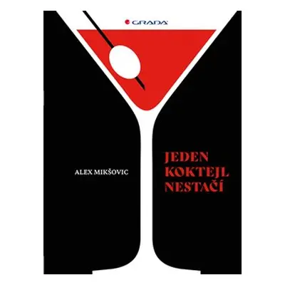 Jeden koktejl nestačí - Alexander Mikšovič