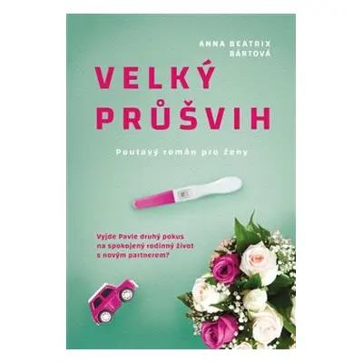 Velký průšvih - Anna Beatrix Bártová