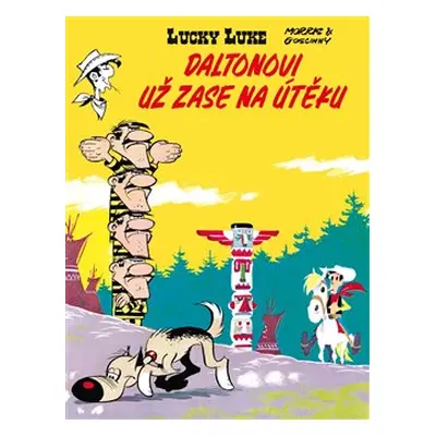 Lucky Luke: Daltonovi už zase na útěku - René Goscinny