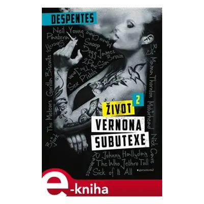 Život Vernona Subutexe 2 - Virginie Despentesová