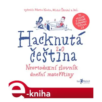 Hacknutá čeština - Martin Kavka, Michal Škrabal