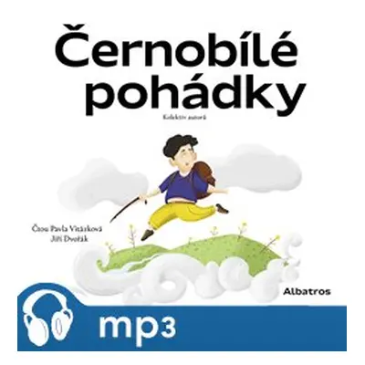 Černobílé pohádky, mp3 - kolektiv