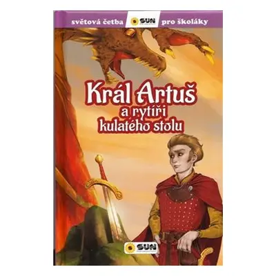 Král Artuš a rytíři - Olga M. Yusteová