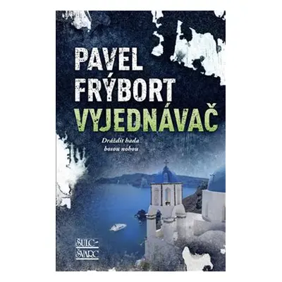 Vyjednávač - Pavel Frýbort