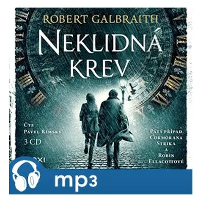 Neklidná krev, mp3 - Robert Galbraith