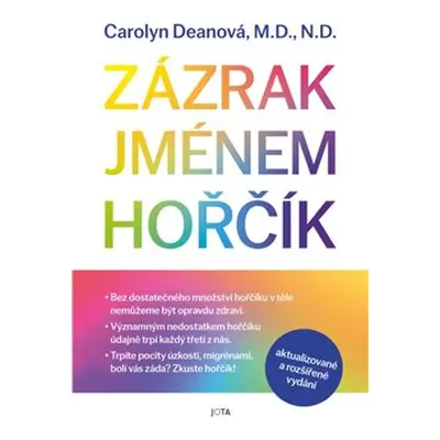 Zázrak jménem hořčík - Carolyn Deanová