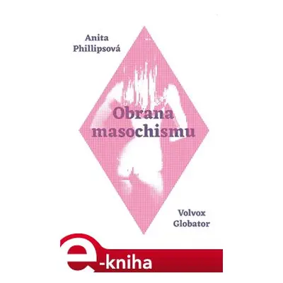 Obrana masochismu - Anita Phillipsová