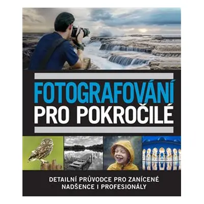 Fotografování pro pokročilé