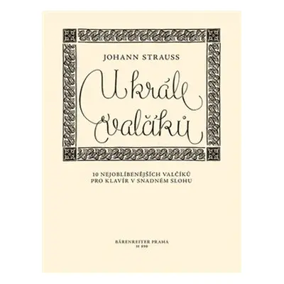 U krále valčíků - Johann Strauss