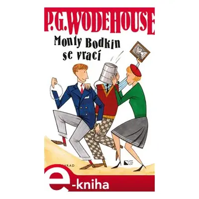 Monty Bodkin se vrací - Pelham Grenvill Wodehouse