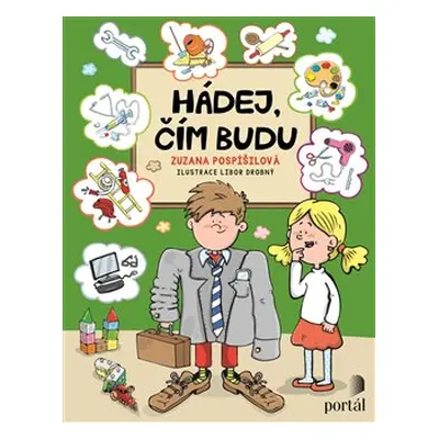 Hádej, čím budu - Zuzana Pospíšilová