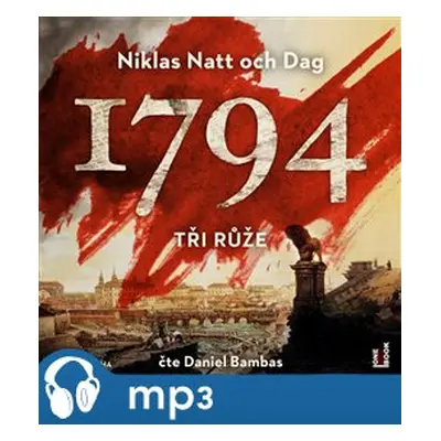 1794. Tři růže, mp3 - Niklas Natt och Dag