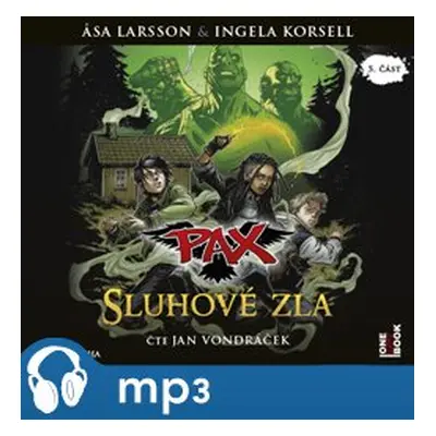 Sluhové zla, mp3 - Asa Larssonová, Ingela Korsellová