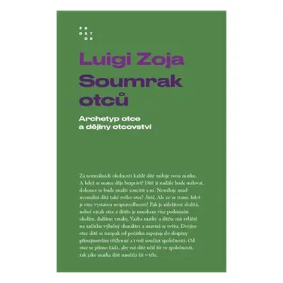 Soumrak otců - Luigi Zoja