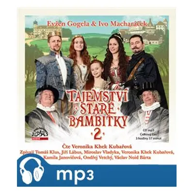 Tajemství staré bambitky 2, mp3 - Evžen Gogela, Ivo Macharáček