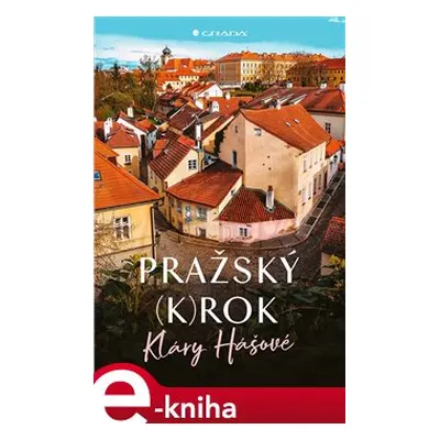 Pražský (k)rok - Klára Hášová