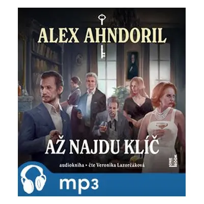 Až najdu klíč, mp3 - Alex Ahndoril