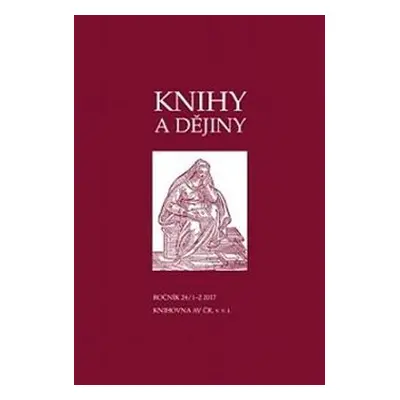 Knihy a dějiny 24/1-2 2017