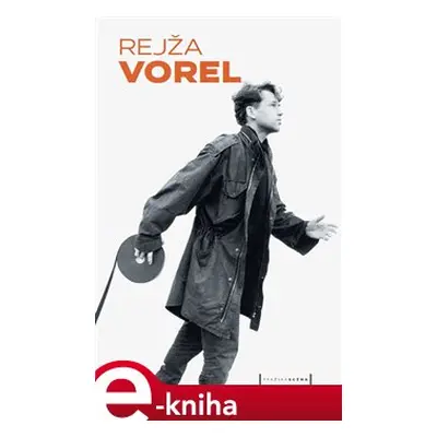 Rejža Vorel - Tomáš Vorel