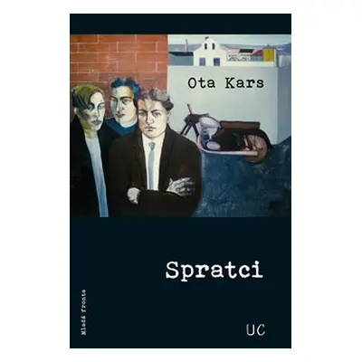 Spratci - Ota Kars