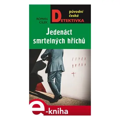 Jedenáct smrtelných hříchů - Roman Cílek