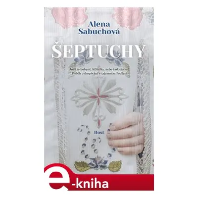 Šeptuchy - Alena Sabuchová