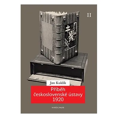 Příběh československé ústavy 1920 II. - Jan Kuklík ml.