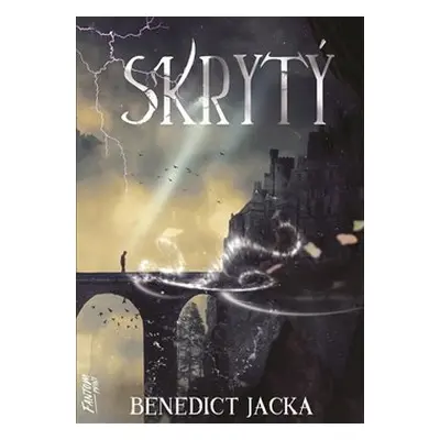 Skrytý - Alex Verus 5 - Benedict Jacka