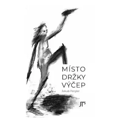 Místo držky výčep - Jakub Pergler