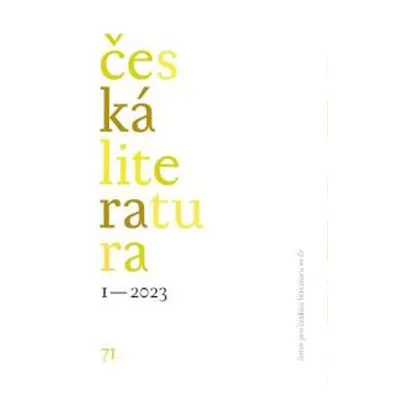 Česká literatura 1/2023 - kol.