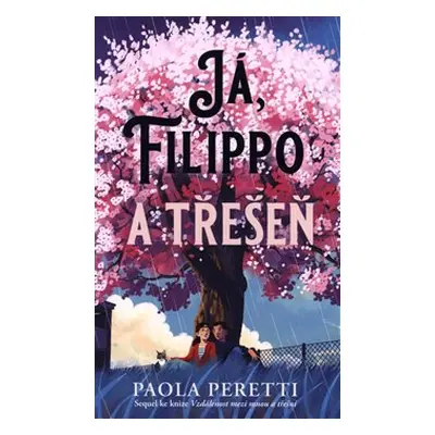 Já, Filippo a třešeň - Paola Peretti