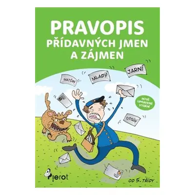 Pravopis přídavných jmen a zájmen - Petr Šulc