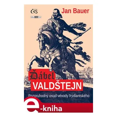 Ďábel Valdštejn - Jan Bauer