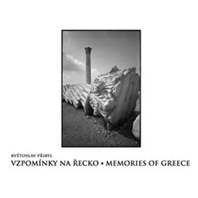 Vzpomínky na Řecko / Memories of Greece - Květoslav Přibyl