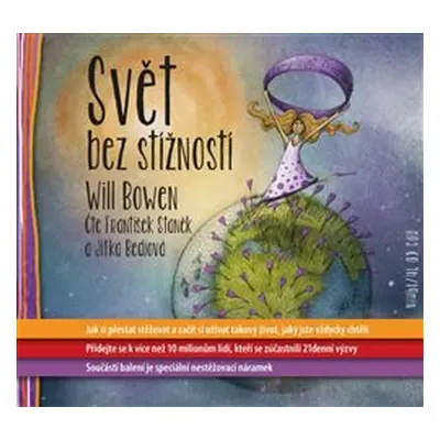 Svět bez stížností - Will Bowen