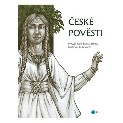 České pověsti - Eva Mrázková