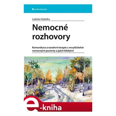 Nemocné rozhovory - Ladislav Kabelka