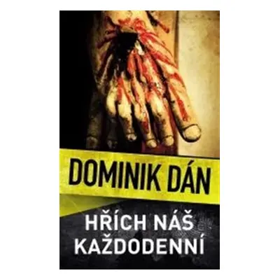 Hřích náš každodenní - Dominik Dán