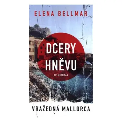 Dcery hněvu - Ellena Bellmar