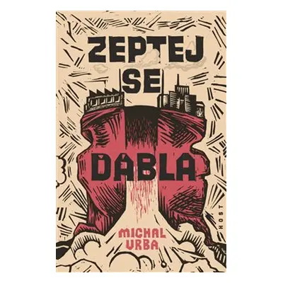 Zeptej se ďábla - Michal Vrba