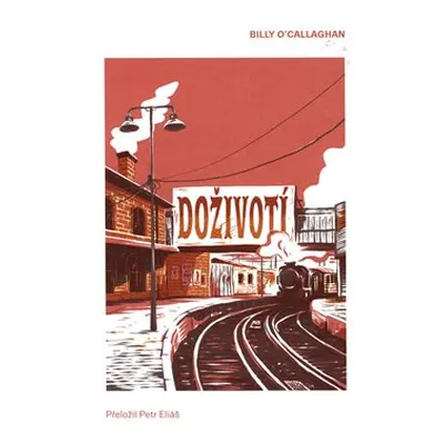 Doživotí - Billy O&apos;Callaghan