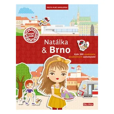 Natálka & Brno - Město plné samolepek - Ema Potužníková